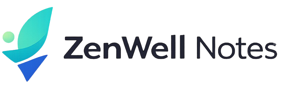 ZenWell Notes